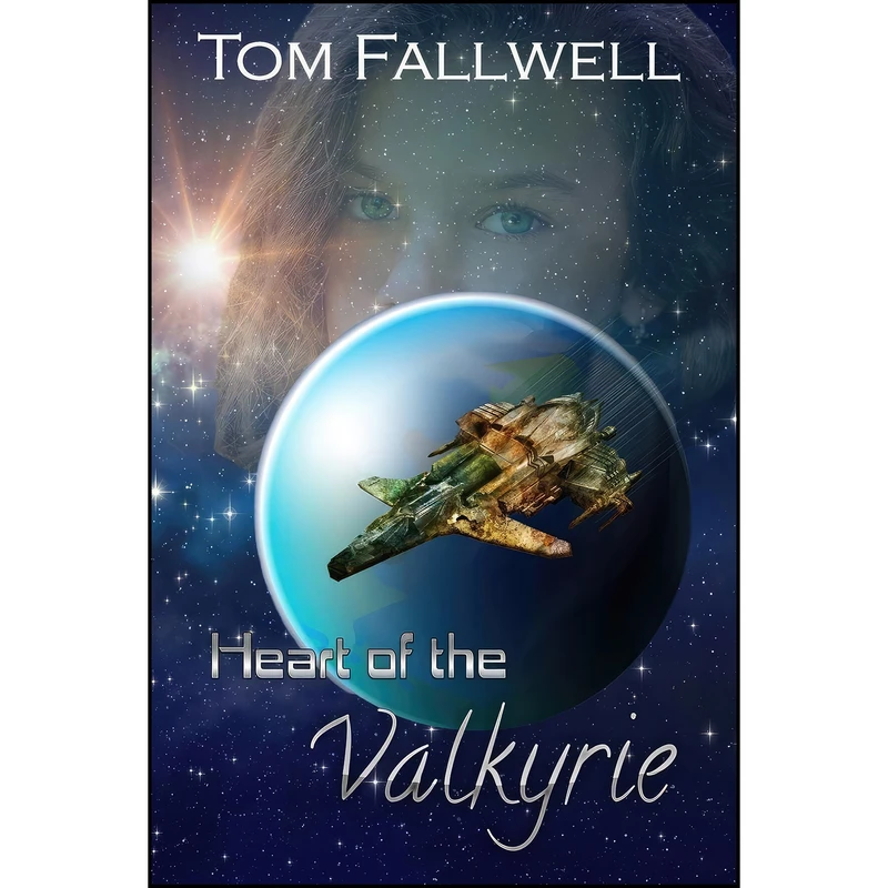 کتاب Heart of the Valkyrie اثر Tom Fallwell انتشارات تازه ها
