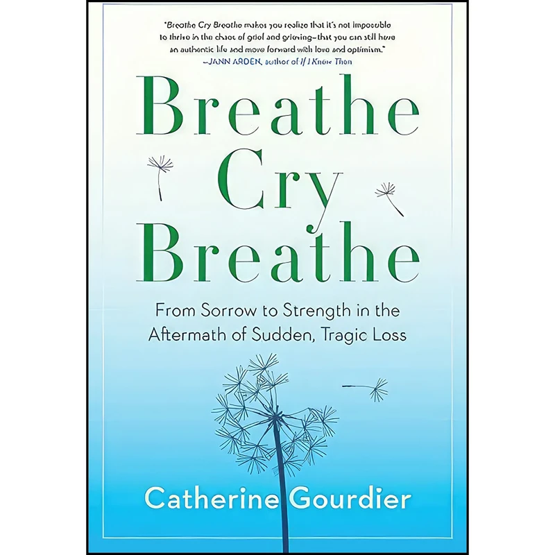 کتاب Breathe Cry Breathe اثر Catherine Gourdier انتشارات HarperCollins Publishers