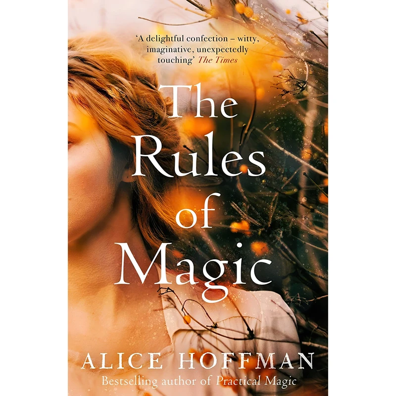 کتاب The Rules of Magic اثر Alice Hoffman انتشارات SIMON & SCHUSTER