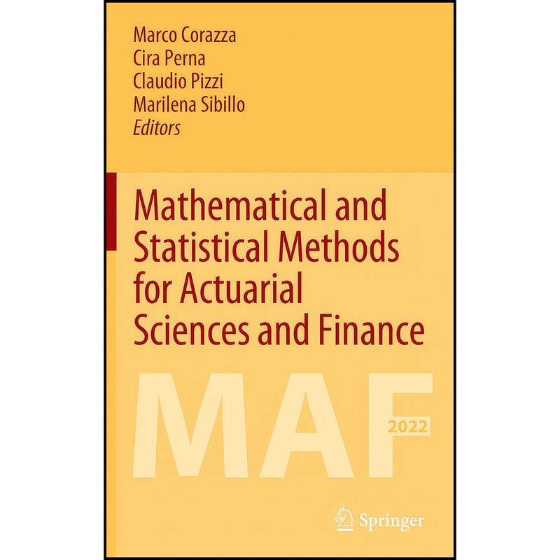 کتاب Mathematical and Statistical Methods for Actuarial Sciences and Finance اثر جمعي از نويسندگان انتشارات Springer