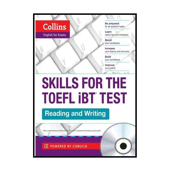 کتاب Collins Skills for The TOEFL iBT Test Reading and Writing اثر جمعی از نویسندگان انتشارات Collins