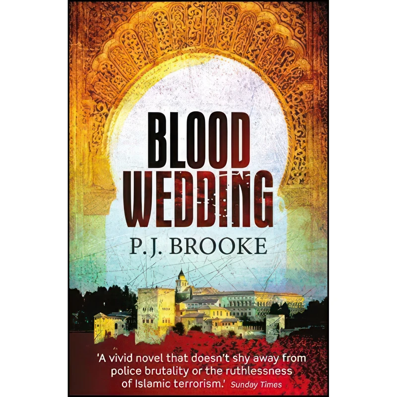 کتاب Blood Wedding اثر P. J. Brooke انتشارات Robinson Publishing
