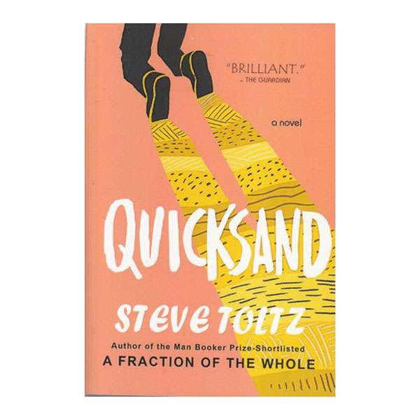 کتاب Quicksand اثر steve toltz انتشارات معیار اندیشه