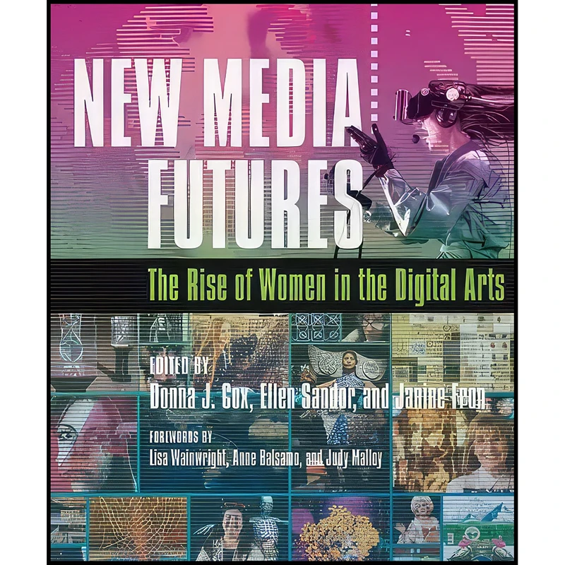 کتاب New Media Futures اثر جمعي از نويسندگان انتشارات University of Illinois Press