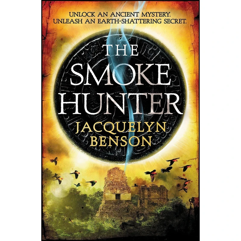 کتاب The Smoke Hunter اثر Jacquelyn Benson انتشارات Grand Central Publishing