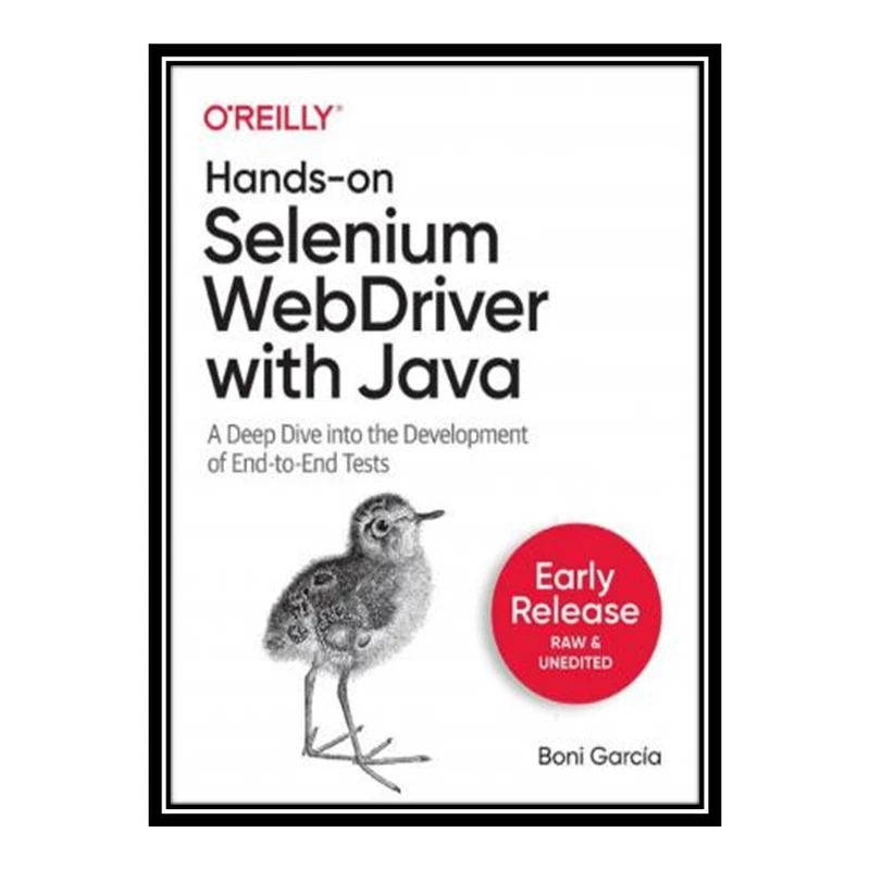 کتاب 	 Hands-on Selenium WebDriver with Java اثر Boni García انتشارات مؤلفین طلایی