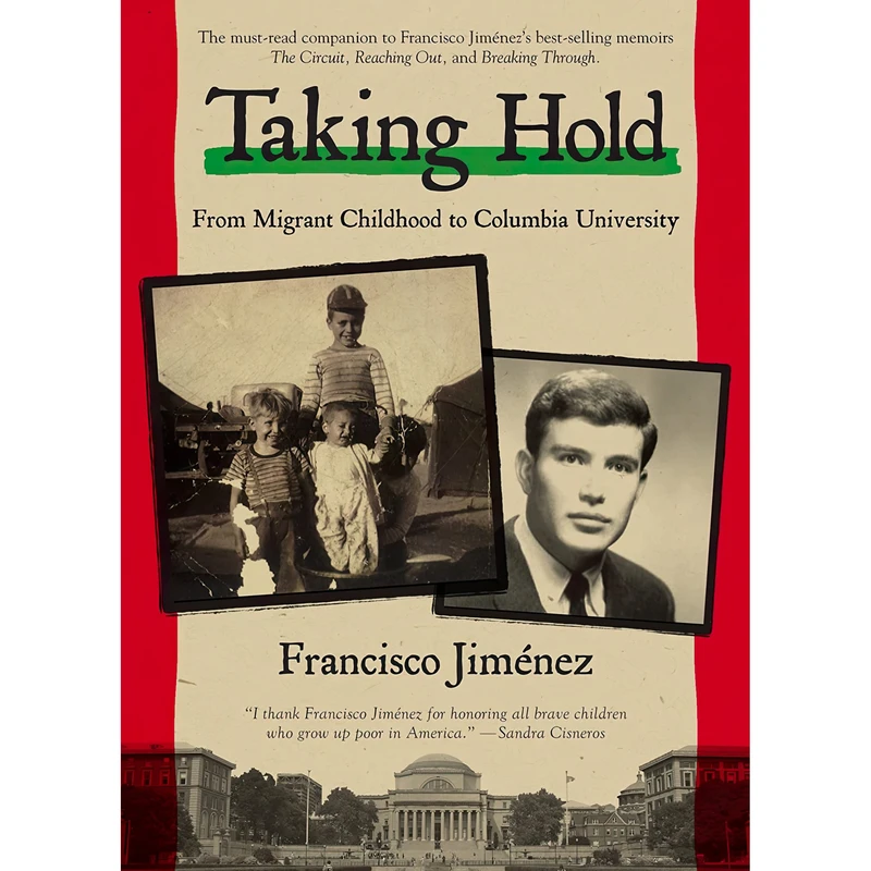 کتاب Taking Hold اثر Francisco Jiménez انتشارات Houghton Mifflin Harcourt