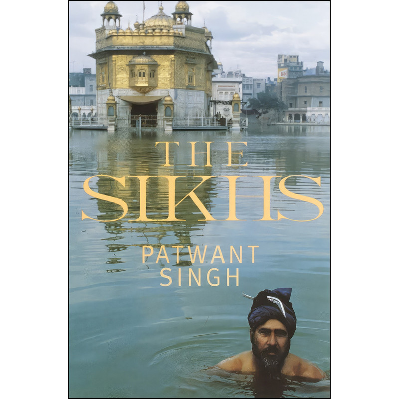 کتاب The Sikhs اثر Patwant Singh انتشارات Image