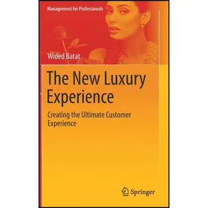 کتاب The New Luxury Experience اثر Wided Batat انتشارات Springer