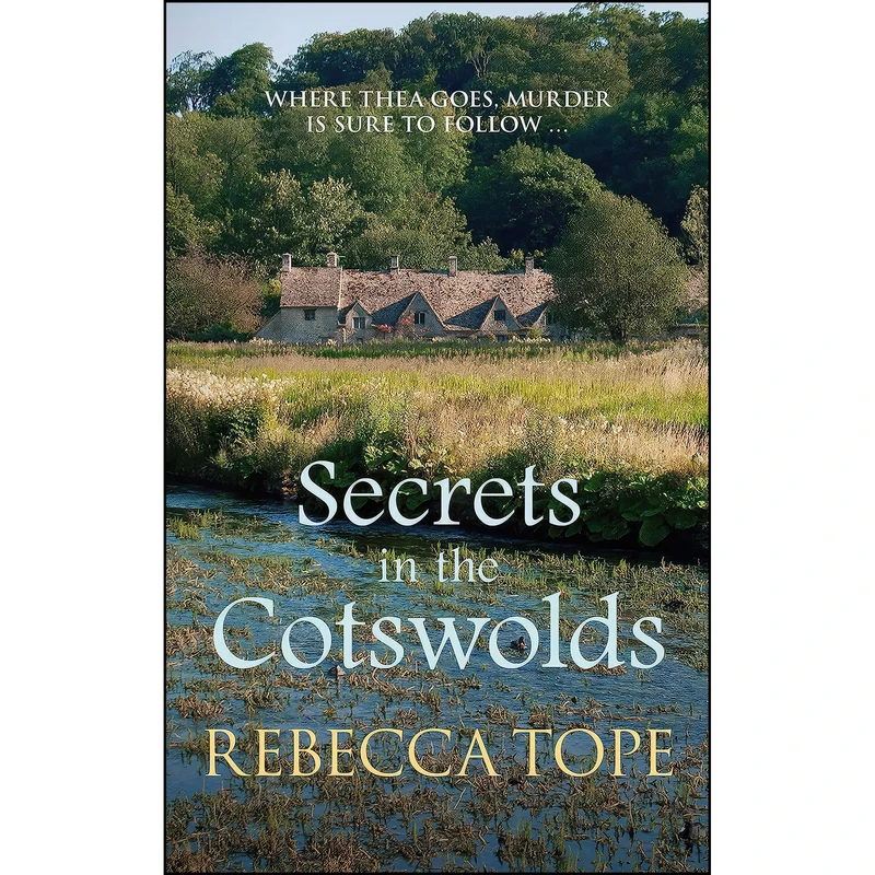 کتاب Secrets in the Cotswolds  اثر Rebecca Tope انتشارات Allison & Busby