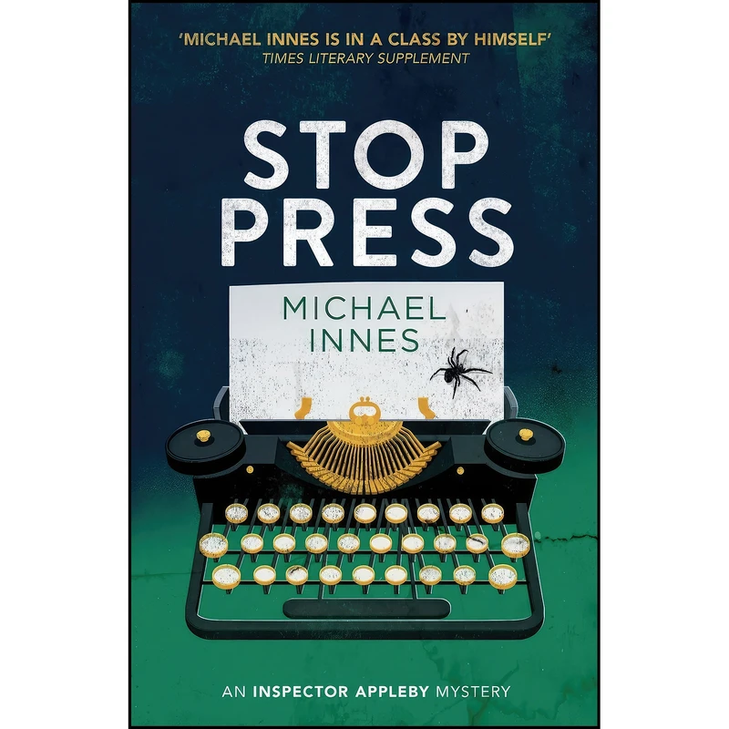 کتاب Stop Press  اثر Michael Innes انتشارات تازه ها