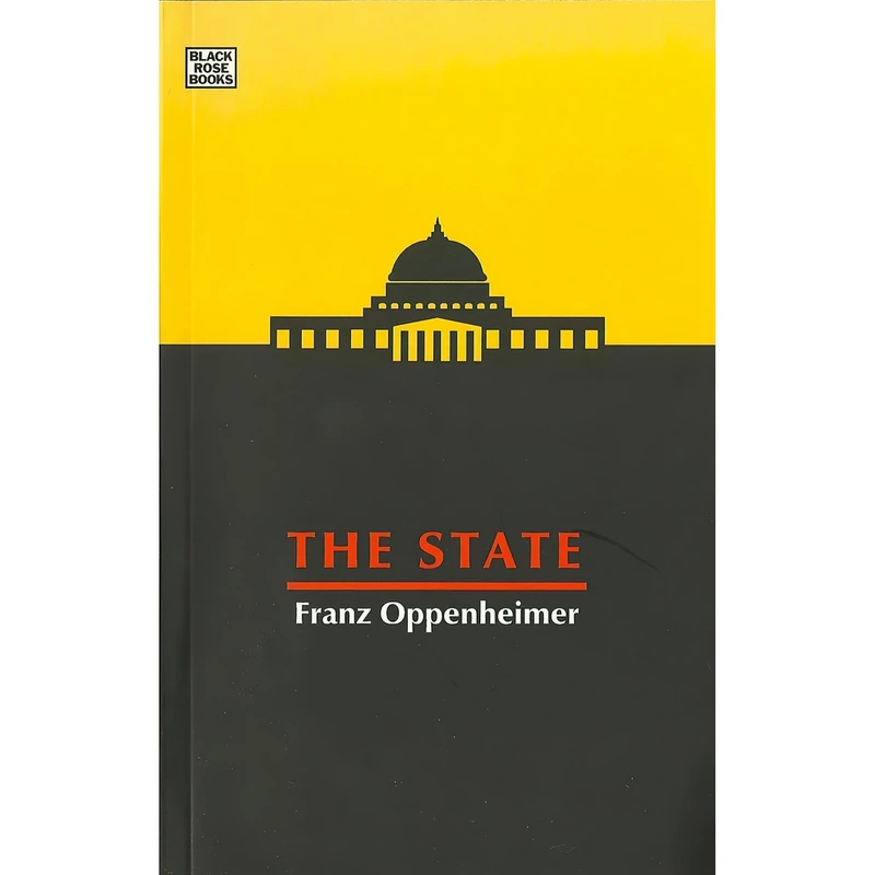 کتاب The State اثر Franz Oppenheimer and Charles Hamilton انتشارات Black Rose Books