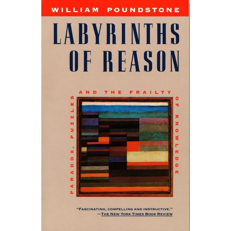 کتاب Labyrinths of Reason اثر William Poundstone انتشارات Anchor Press Doubleday