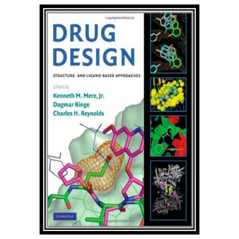 کتاب Drug Design: Structure- and Ligand-Based Approaches اثر جمعی از نویسندگان انتشارات مؤلفین طلایی