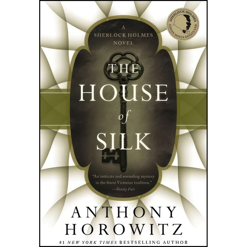 کتاب The House of Silk اثر Anthony Horowitz انتشارات Mulholland Books