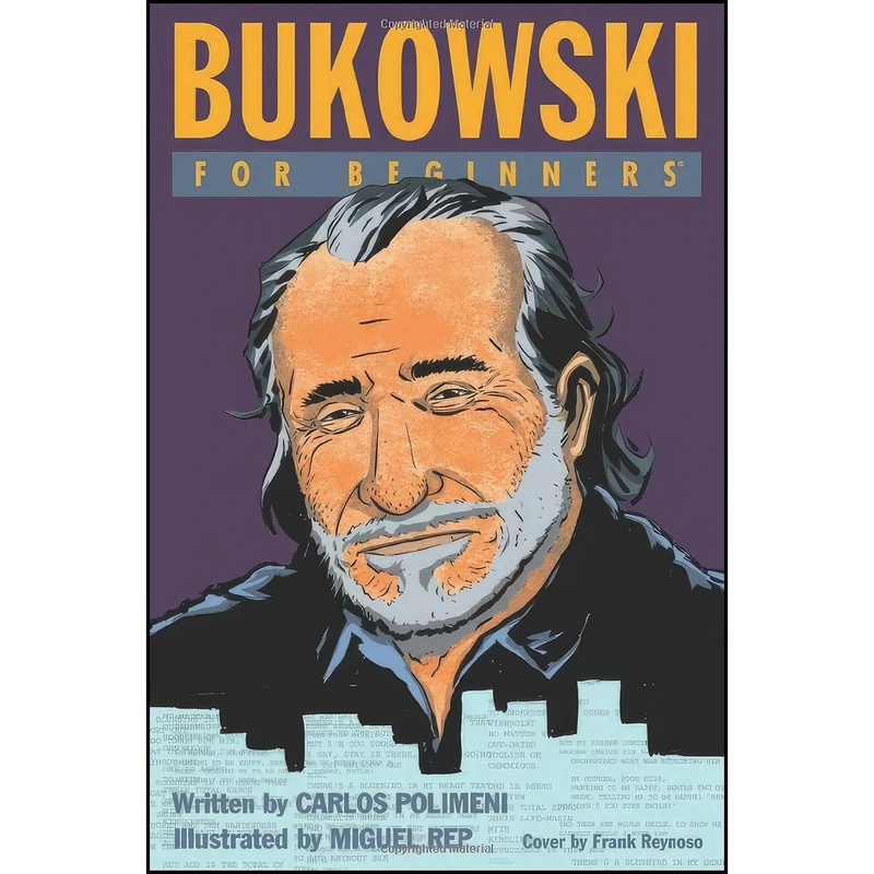 کتاب Bukowski For Beginners اثر Carlos Polimeni and Miguel Rep انتشارات For Beginners