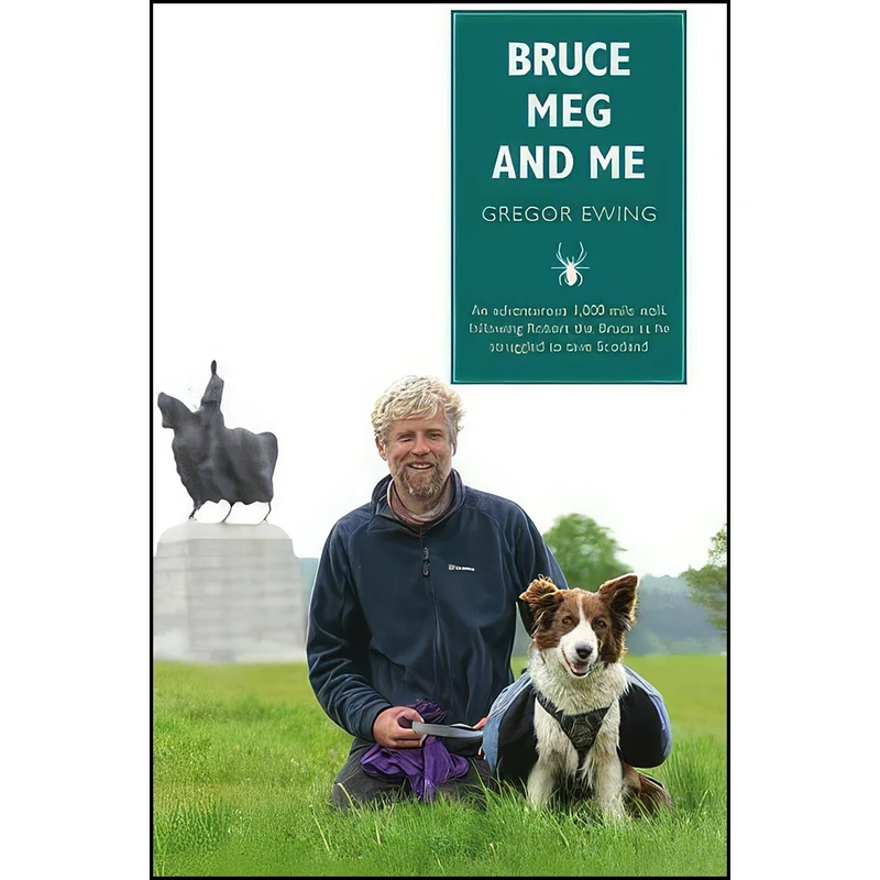 کتاب Bruce, Meg and Me اثر Gregor Ewing انتشارات Luath Press Ltd