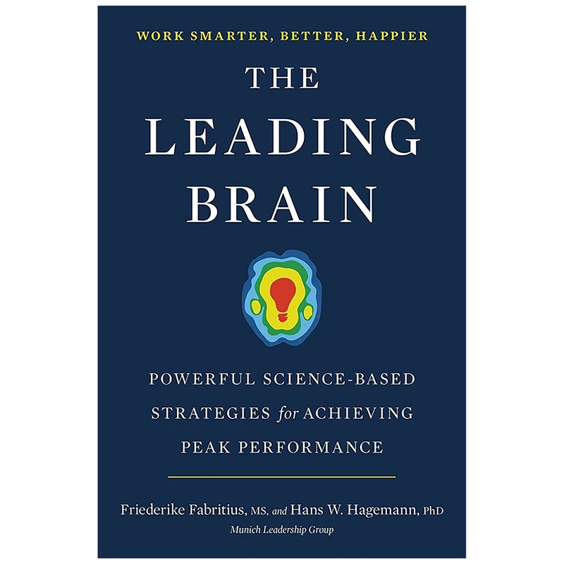 کتاب The Leading Brain اثر Friederike Fabritius and Hans W. Hagemann انتشارات TarcherPerigee