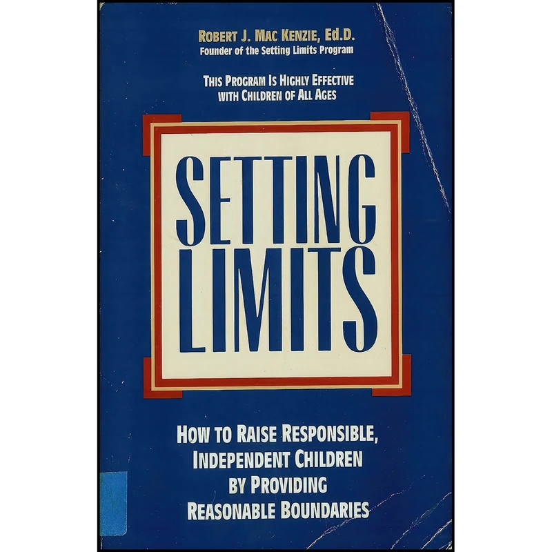 کتاب Setting Limits اثر Robert J. Mac Kenzie انتشارات Prima Lifestyles