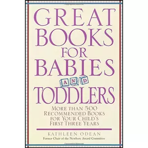 کتاب Great Books for Babies and Toddlers اثر Kathleen Odean انتشارات Ballantine Books