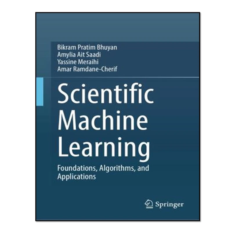 کتاب Scientific Machine Learning اثر جمعی از نویسندگان انتشارات آوای مؤلف