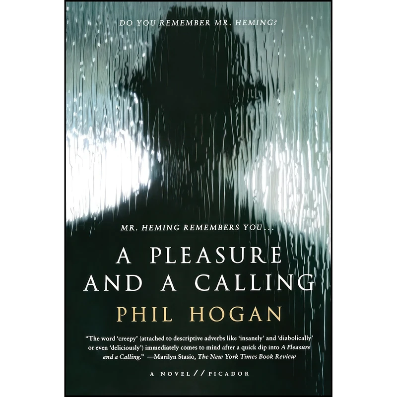 کتاب A Pleasure and a Calling اثر Phil Hogan انتشارات Picador