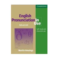کتاب English Pronunciation in Use Advanced اثر Martin Hewings انتشارات Cambridge University Press