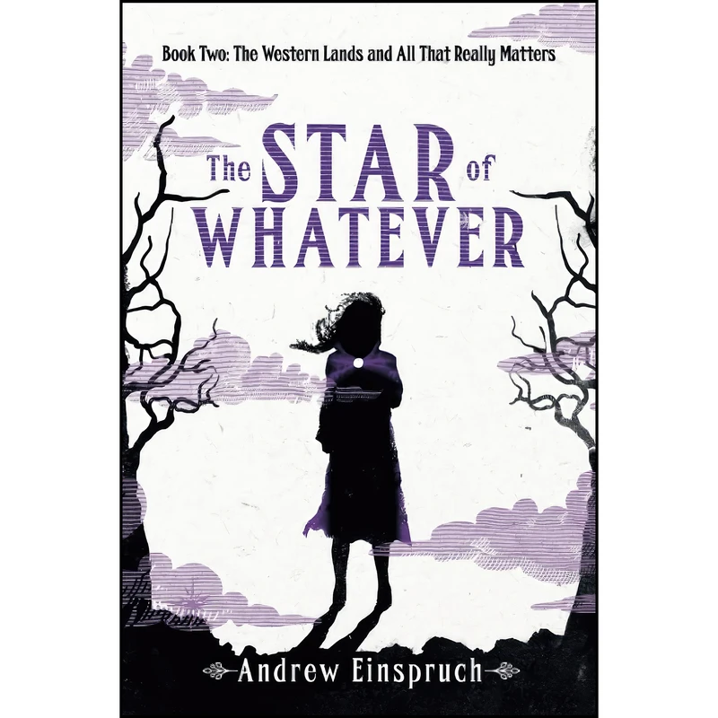 کتاب The Star of Whatever  اثر Andrew Einspruch انتشارات تازه ها