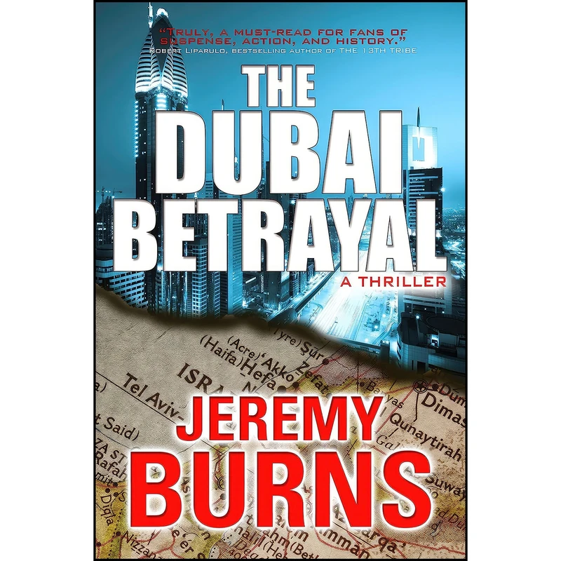 کتاب The Dubai Betrayal اثر Jeremy Burns انتشارات The Story Plant