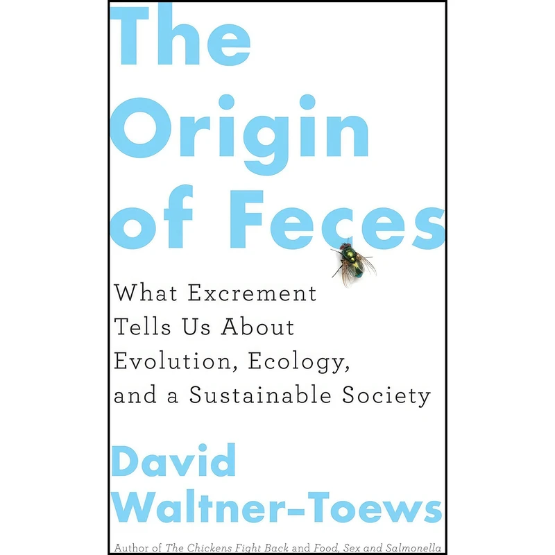 کتاب The Origin of Feces اثر David Waltner-Toews انتشارات ECW Press