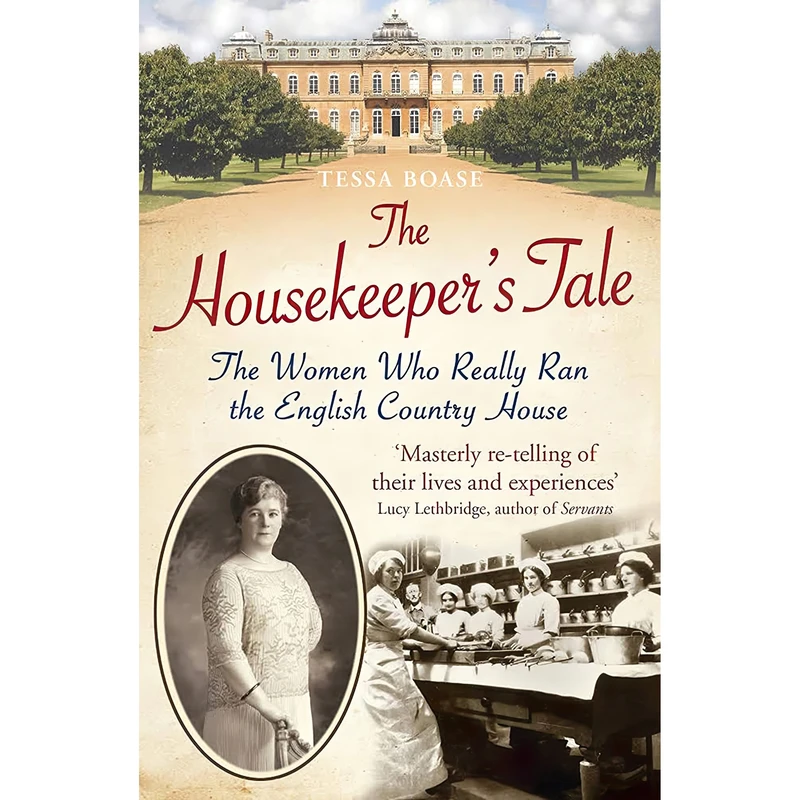 کتاب The Housekeeper,s Tale اثر Tessa Boase انتشارات Aurum Press
