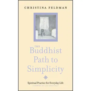 کتاب The Buddhist Path to Simplicity اثر Christina Feldman انتشارات Thorsons