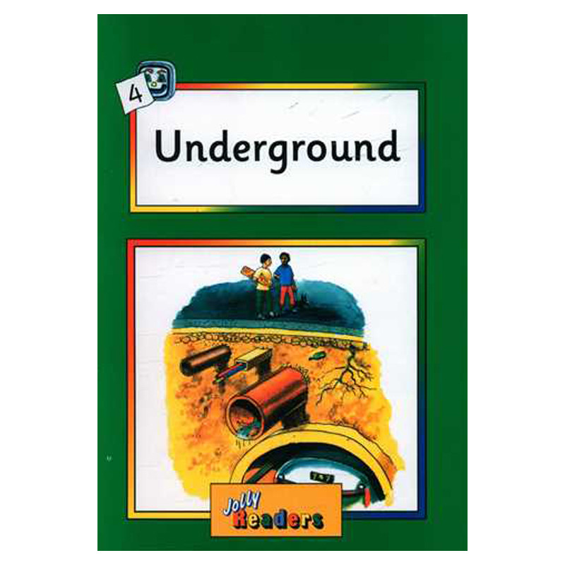 کتاب Jolly Readers 4 Undergroundاثر جمعی از نویسندگان انتشارات Ltd