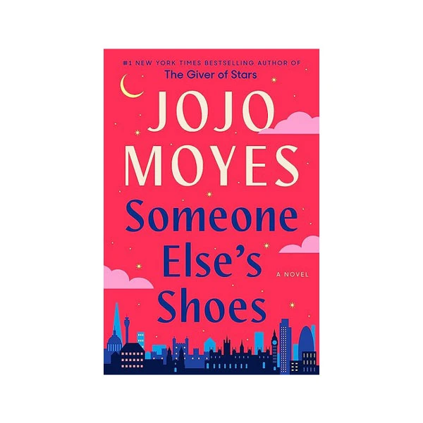 کتاب Someone Elses Shoes اثر  Jojo Moyes انتشارات Pamela Dorman