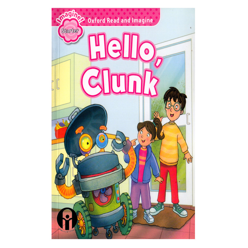 قیمت و خرید کتاب Hello Clunk اثر جمعی از نویسندگان انتشارات الوندپویان
