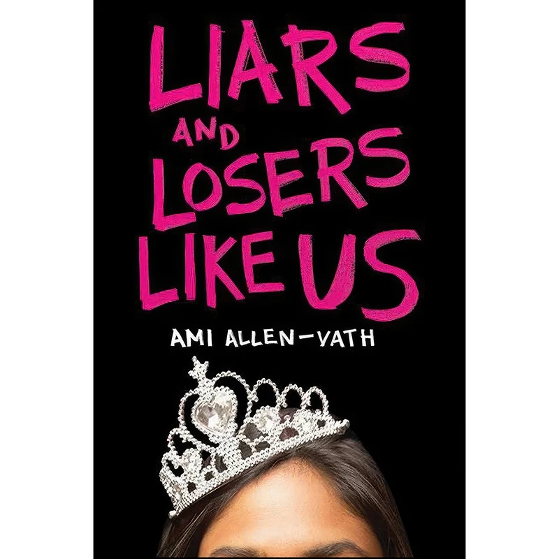 کتاب Liars and Losers Like Us اثر Ami Allen-Vath انتشارات Sky Pony