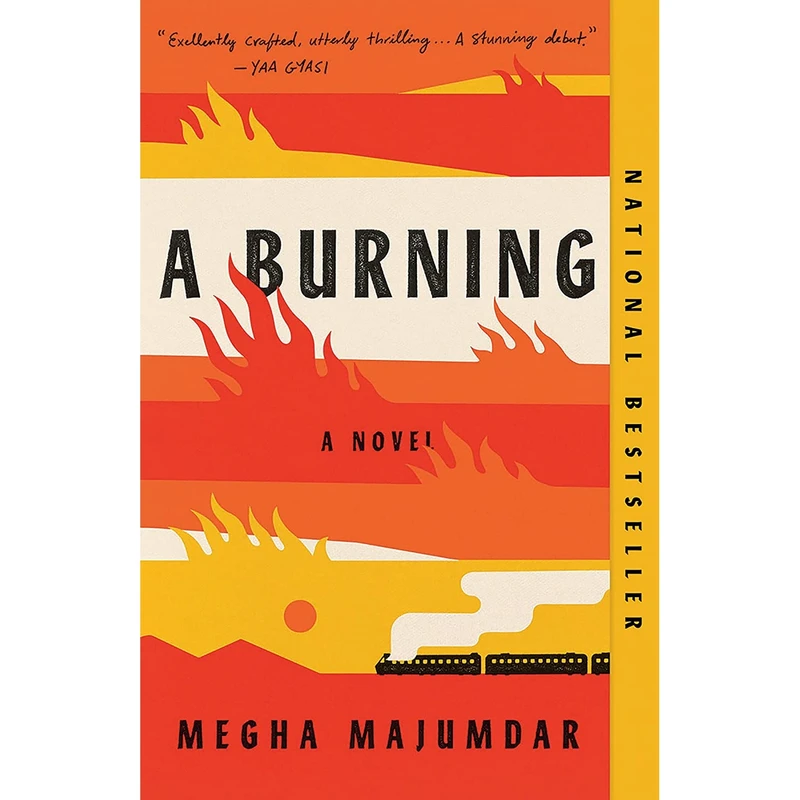 کتاب A Burning: A novel اثر Megha Majumdar انتشارات Vintage