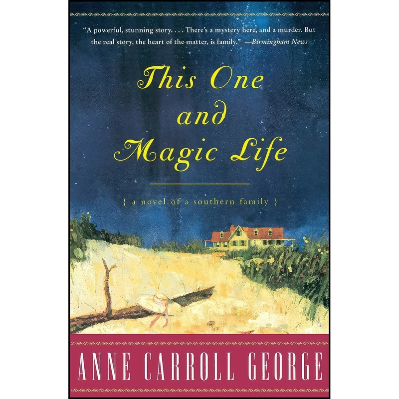 کتاب This One and Magic Life اثر Anne George انتشارات William Morrow Paperbacks