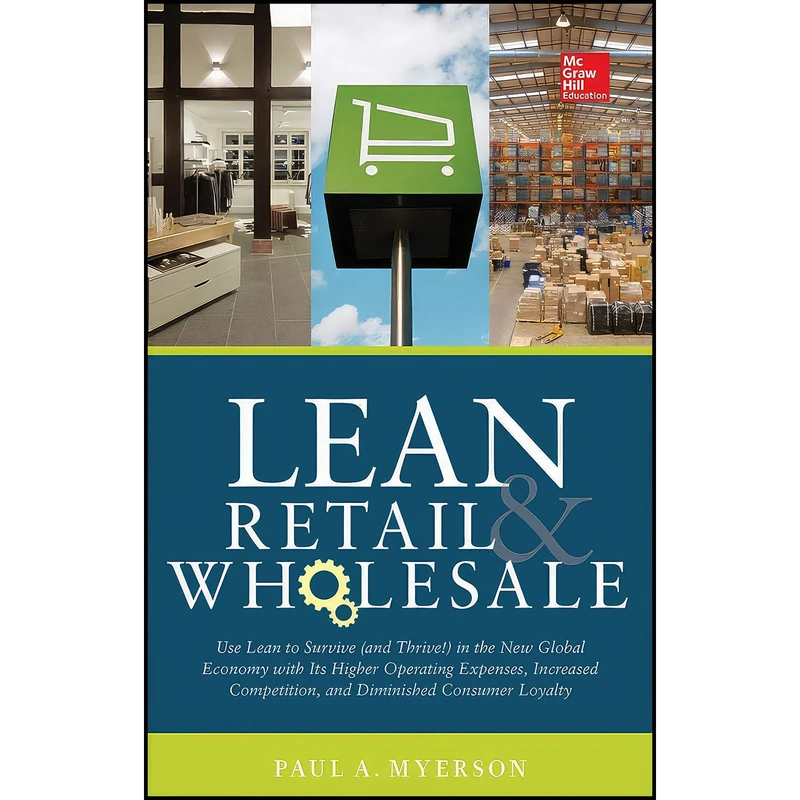 کتاب Lean Retail and Wholesale اثر Paul Myerson انتشارات McGraw Hill