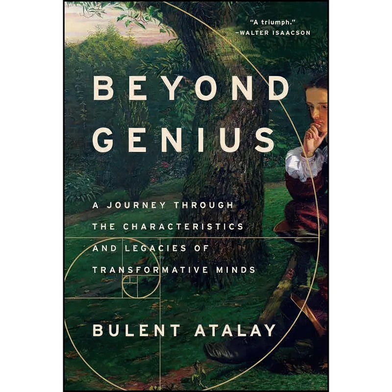 کتاب Beyond Genius اثر Bulent Atalay انتشارات Pegasus Books