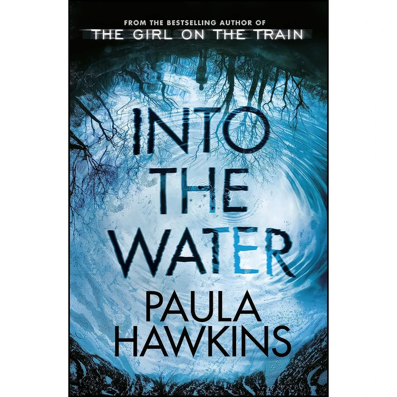 کتاب Into the Water اثر Paula Hawkins انتشارات Doubleday