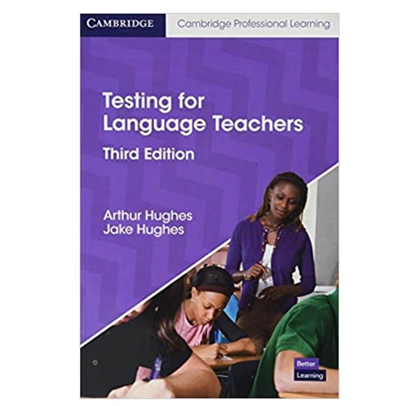 کتاب Testing for language teachers اثر Arthur Hughes & Jake Hughes انتشارات مؤلفین طلایی