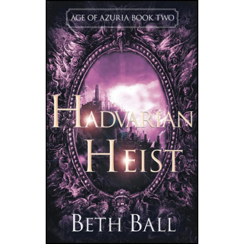کتاب Hadvarian Heist  اثر Beth Ball انتشارات تازه ها