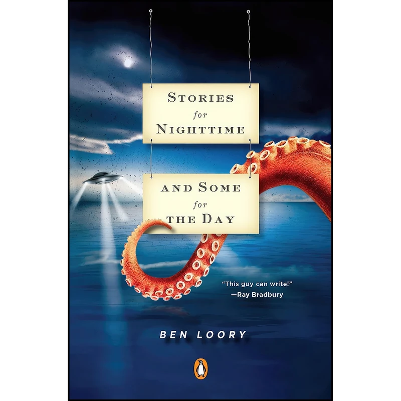 کتاب Stories for Nighttime and Some for the Day اثر Ben Loory انتشارات Penguin Books