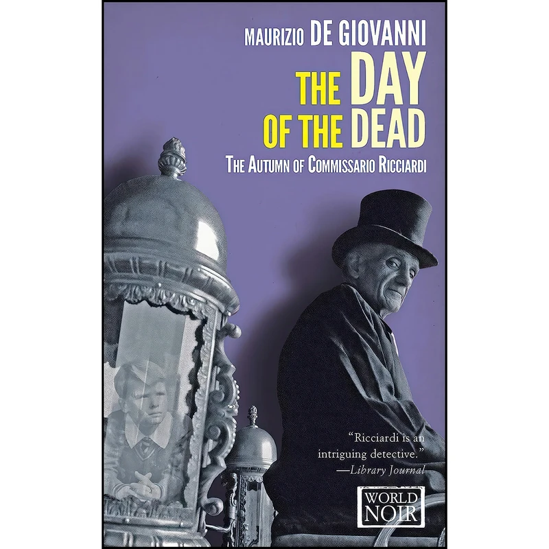 کتاب The Day of the Dead اثر Maurizio De Giovanni انتشارات Europa Editions