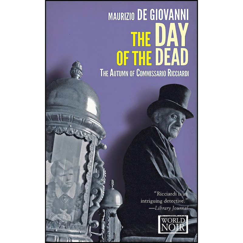 کتاب The Day of the Dead اثر Maurizio De Giovanni انتشارات Europa Editions