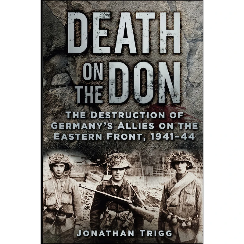 کتاب Death on the Don اثر Jonathan Trigg انتشارات The History Press