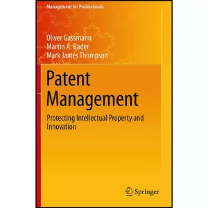 کتاب Patent Management اثر جمعي از نويسندگان انتشارات Springer
