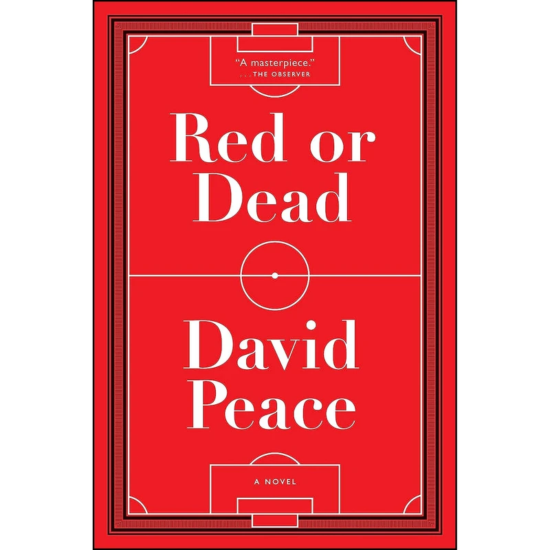 کتاب Red or Dead اثر David Peace انتشارات Melville House