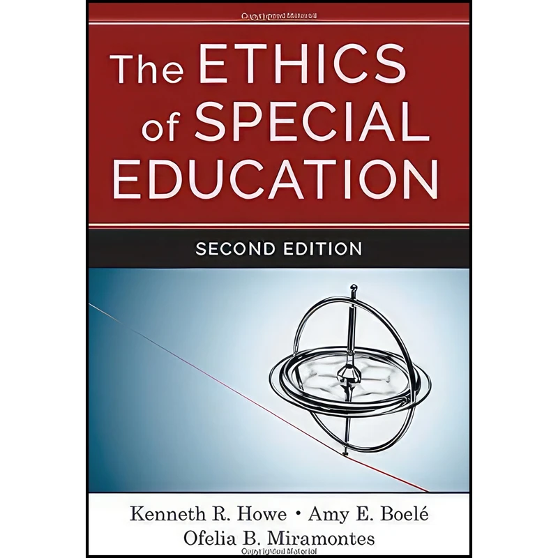 کتاب The Ethics of Special Education اثر جمعي از نويسندگان انتشارات Teachers College Press